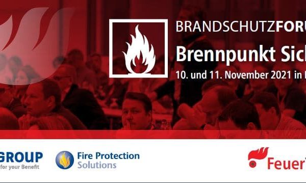 Fire Protection Solutions Brandschutz Feuerschutz CC Brandschutzforum 2021
