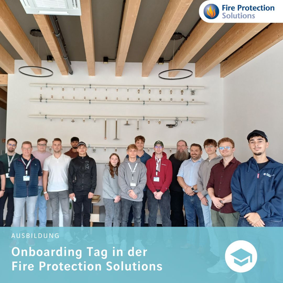 Onboarding Tag in der Fire Protection solutions